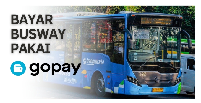bayar busway pakai gopay featured image